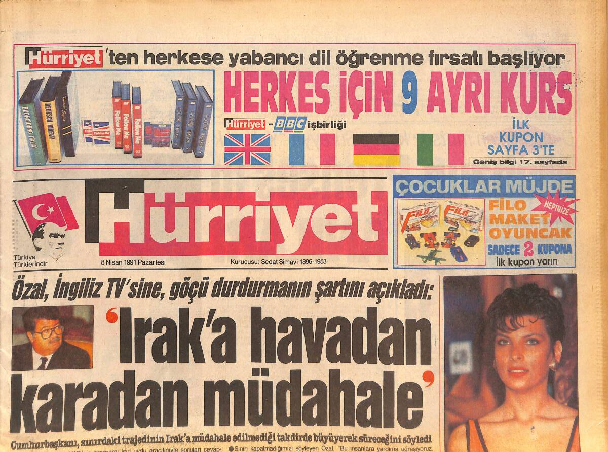 Hürriyet Gazetesi 8 Nisan 1991 - Irak'a Havadan Karadan Müdahale - Dünyanın En Mutsuz Prensesi Süreyya GZ133973 - 1