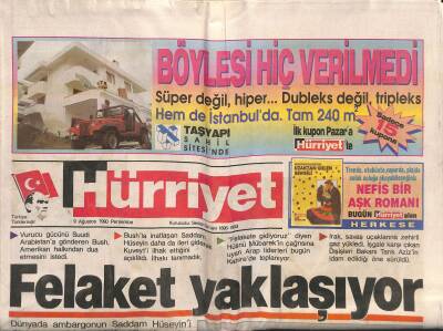 Hürriyet Gazetesi 9 Ağustos 1990 - Dünya Petrol Şokunu Atlatıyor - Irakın En Büyük Hedefi GAP GZ119100 - 1