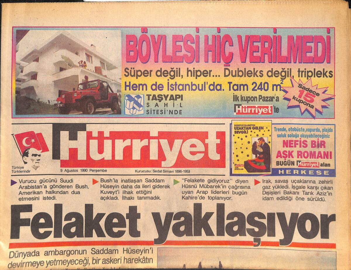 Hürriyet Gazetesi 9 Ağustos 1990 - Dünya Petrol Şokunu Atlatıyor - Irak'ın En Büyük hedefi : GAP - Mussolini Evlenince Daha Güzelleşti GZ133046 - 1