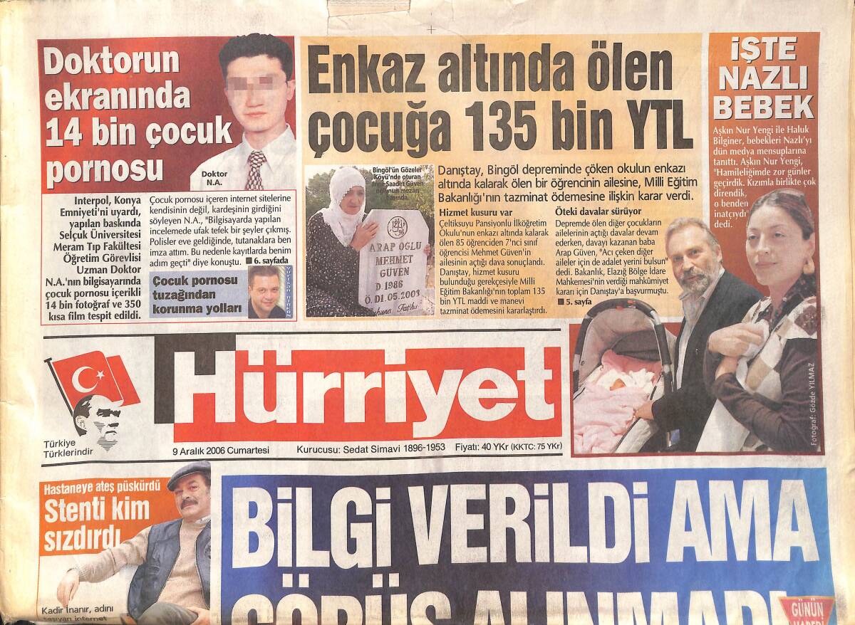 Hürriyet Gazetesi 9 Aralık 2006 - İşte Aşkın Nur Yengi İle Haluk Bilginer'in Bebekleri Nazlı - Kadir İnanır Hastaneye Ateş Püskürdü GZ137982 - 1