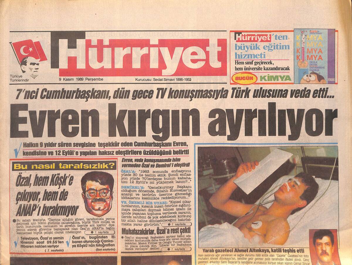 Hürriyet Gazetesi 9 Kasım 1989 - Oya Aydoğan '' Çok Korkuyorum ! Acaba Beni de Vururlar Mı ? '' - Çankaya Bugün Özal'ın GZ133111 - 1