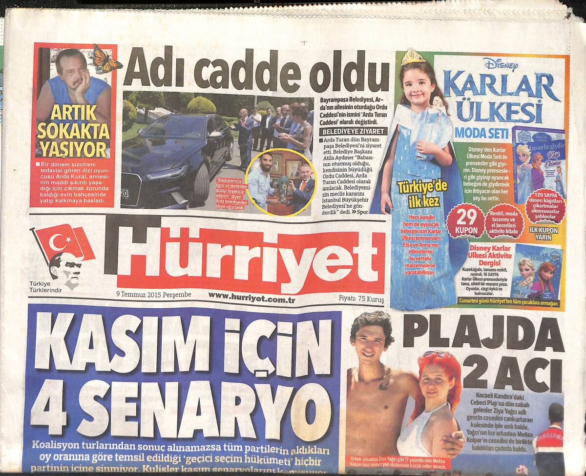 Hürriyet Gazetesi 9 Temmuz 2015 - Arda Kural Artık Sokakta Yaşıyor! - Arda Turan Türkiye'ye Gelmiyor! GZ136835 - 1