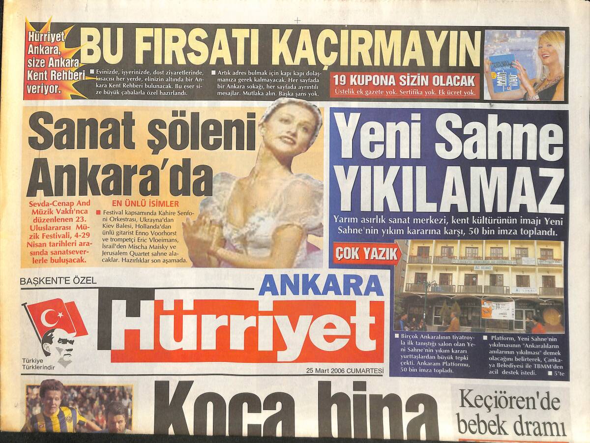 Hürriyet Gazetesi Ankara Eki 25 Mart 2006 - Sanat Şöleni Ankara'da! - Diplomasi Rüzgarı! - Ankaraspor Ağır Basıyor! GZ137895 - 1