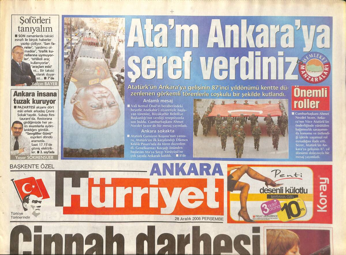 Hürriyet Gazetesi Ankara Eki 28 Aralık 2006 - Ata'm Ankara'ya Şeref Verdiniz! - Cinnah Darbesi Tunalı'yı Vurdu! GZ137878 - 1