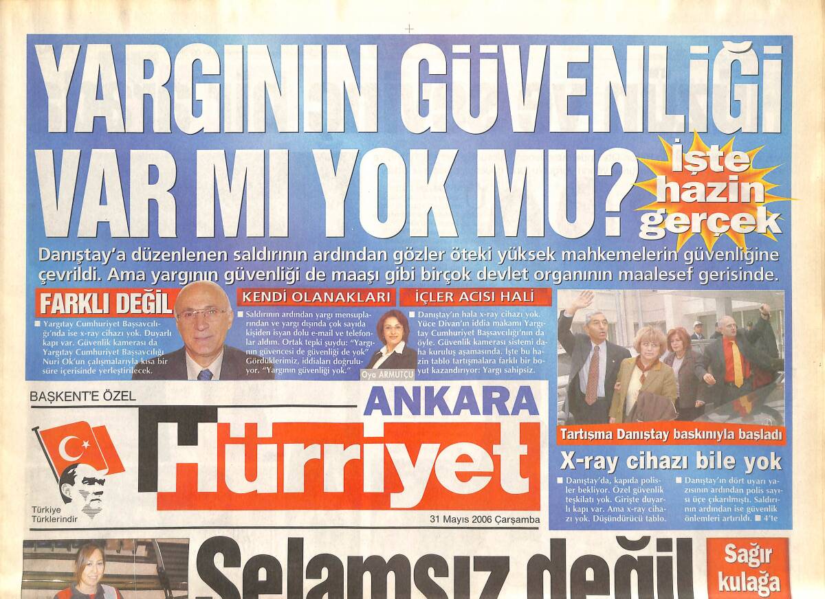 Hürriyet Gazetesi Ankara Eki 31 Mayıs 2006 - Başkan Gökçek Bir Cadde Daha Kazandı - Okçuların Yeni Yıldızı Gizem - Yargını Güvenliği Var Mı Yok Mu GZ137789 - 1