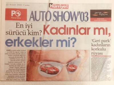 Hürriyet Gazetesi Auto Eki 25 Nisan 2003 - En İyi Sürücü Kim Erkekler mi Kadınlar mı? GZ38992 - 1