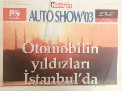 Hürriyet Gazetesi Auto Eki 25 Nisan 2003 - Otomobil Yıldızları İstanbulda GZ38993 - 1