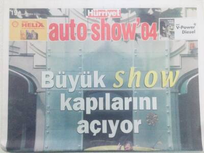 Hürriyet Gazetesi Auto Show04 Eki 19 Kasım 2004 - Büyük Show Kapılarını Açıyor GZ40437 - 1