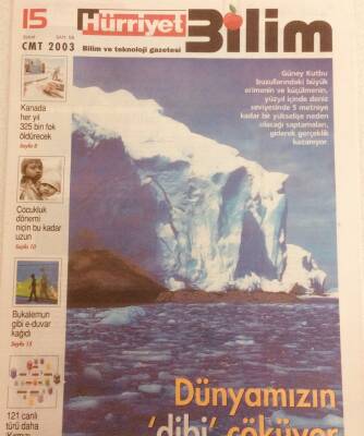 Hürriyet Gazetesi Bilim Eki 15 Şubat 2003 - Dünyamızın Dibi Çöküyor GZ40010 - 1