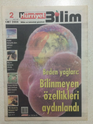 Hürriyet Gazetesi Bilim Eki 2 Ekim 2004 - Beden YağlarıBilinmeyen Özellikleri Aydınlandı GZ23803 - 1