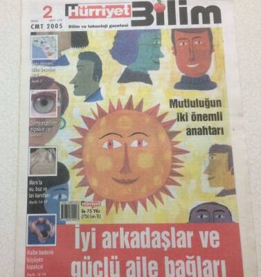 Hürriyet Gazetesi Bilim Eki 2 Nisan 2005 - İyi Arkadaşlar Ve Güçlü Aile Bağları GZ47891 - 1