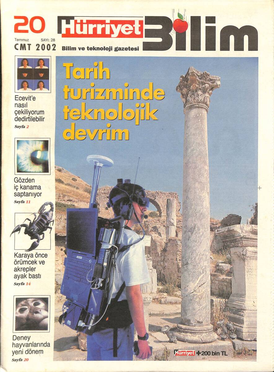 Hürriyet Gazetesi Bilim Eki 20 Temmuz 2002 Sayı 28 - Tarih Turizminde Teknolojik Devrim GZ3415 - 1