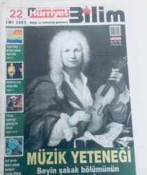 Hürriyet Gazetesi Bilim Eki - 22 Ekim 2005 - Müzik Yeteneği Beyin Şakak Bölümünün Kıvrımında Yatıyor GZ46304 - 2