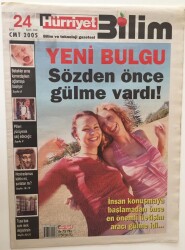 Hürriyet Gazetesi Bilim Eki - 24 Eylül 2005 - Yeni Bulgu Sözden Önce Gülme Vardı - GZ43544 - 1