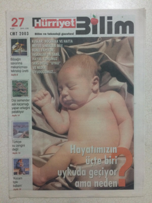 Hürriyet Gazetesi Bilim Eki 27 Aralık 2003 - Hayatımızın Üçte Biri Uykuda Geçiyor,Ama Neden? GZ23812 - 1