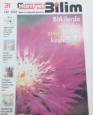 Hürriyet Gazetesi Bilim Eki 31 Ağustos 2002 - Bitkilerde Yeni Bir Zeka Biçimi Keşfedildi GZ41527 - 1