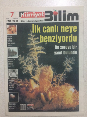 Hürriyet Gazetesi Bilim Eki 7 Ocak 2005 - İlk Canlı Neye Benziyordu GZ23815 - 1