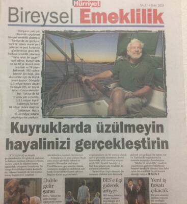 Hürriyet Gazetesi Bireysel Emeklilik Eki 14 Ekim 2003 - Kuyruklarda Üzülmeyin Hayalinizi Gerçekleştirin GZ38557 - 1