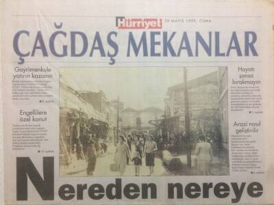 Hürriyet Gazetesi Çağdaş Mekanlar Eki 28 Mayıs 1999 - Nereden Nereye GZ38572 - 1