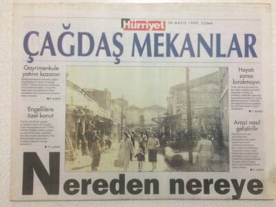 Hürriyet Gazetesi Çağdaş Mekanlar Eki 28 Mayıs 1999 - Nereden Nereye GZ47041 - 1