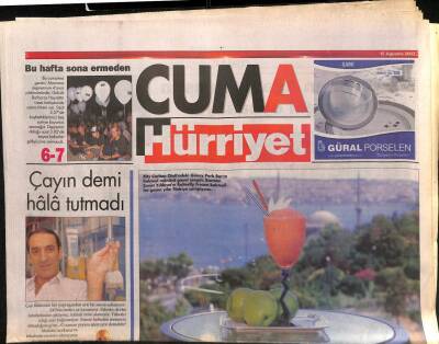 Hürriyet Gazetesi Cuma Eki 15 Ağustos 2003 - Sıcaktan Bunalanlara Çukurova Kaçamakları GZ92551 - 1