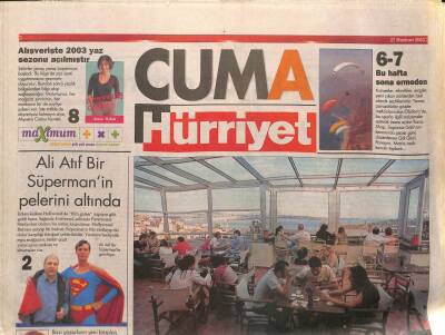 Hürriyet Gazetesi Cuma Eki 27 Haziran 2003 - Ali Atıf Bir Supermanin Pelerini Altında GZ96457 - 1