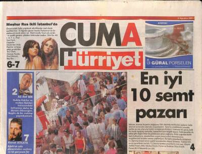 Hürriyet Gazetesi Cuma Eki 8 Ağustos 2003 - En İyi 10 Semt Pazarı - Meşhur Rus İkili İstanbulda GZ96458 - 1