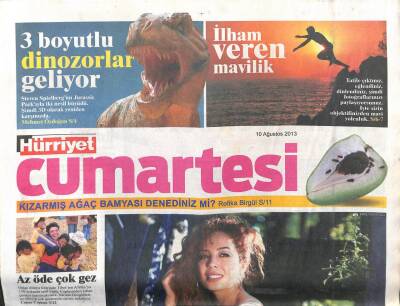 Hürriyet Gazetesi Cumartesi Eki 10 Ağustos 2013 - Azra Akın,Halil Sezai Şeker Kız GZ104895 - 1