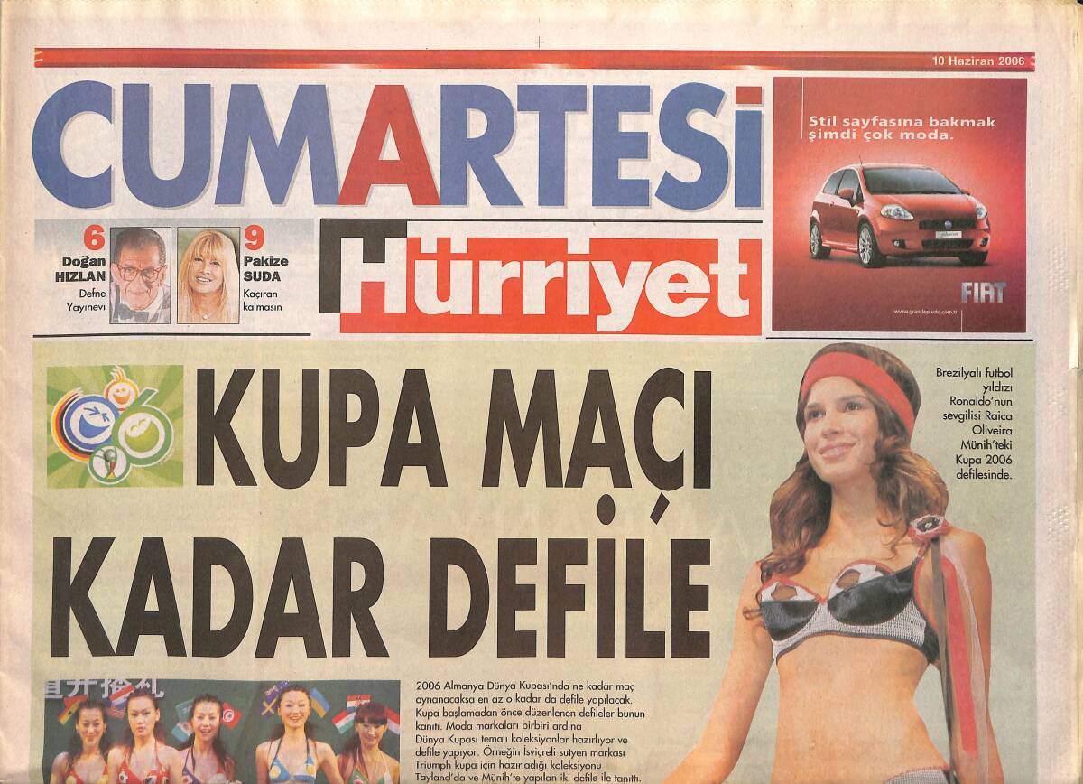 Hürriyet Gazetesi Cumartesi Eki 10 Haziran 2006 - Kupa Maçı Kadar Defile - Türkiye'nin En İyi Kadın Tenisçisi GZ137927 - 1