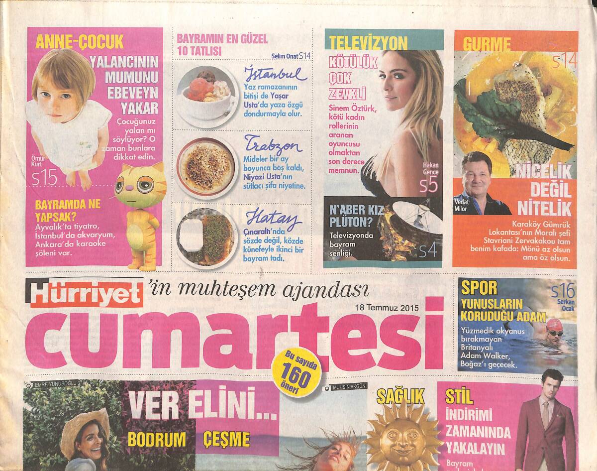 Hürriyet Gazetesi Cumartesi Eki 18 Temmuz 2015 - Sezen Aksu'dan Demli Bir Çay GZ135142 - 1