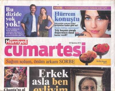 Hürriyet Gazetesi Cumartesi Eki 24 Ağustos 2013 - Seda,Bülent,Nükhet Ve Çantaları GZ119512 - 1