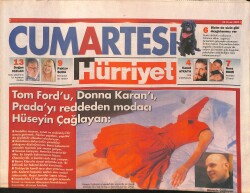 Hürriyet Gazetesi Cumartesi Eki 25 Ocak 2003 - Tom Ford'u , Donna Karan'ı , Prada'yı Reddeden Modacı Hüseyin Çağlayan GZ157632 - Gökçekoleksiyon