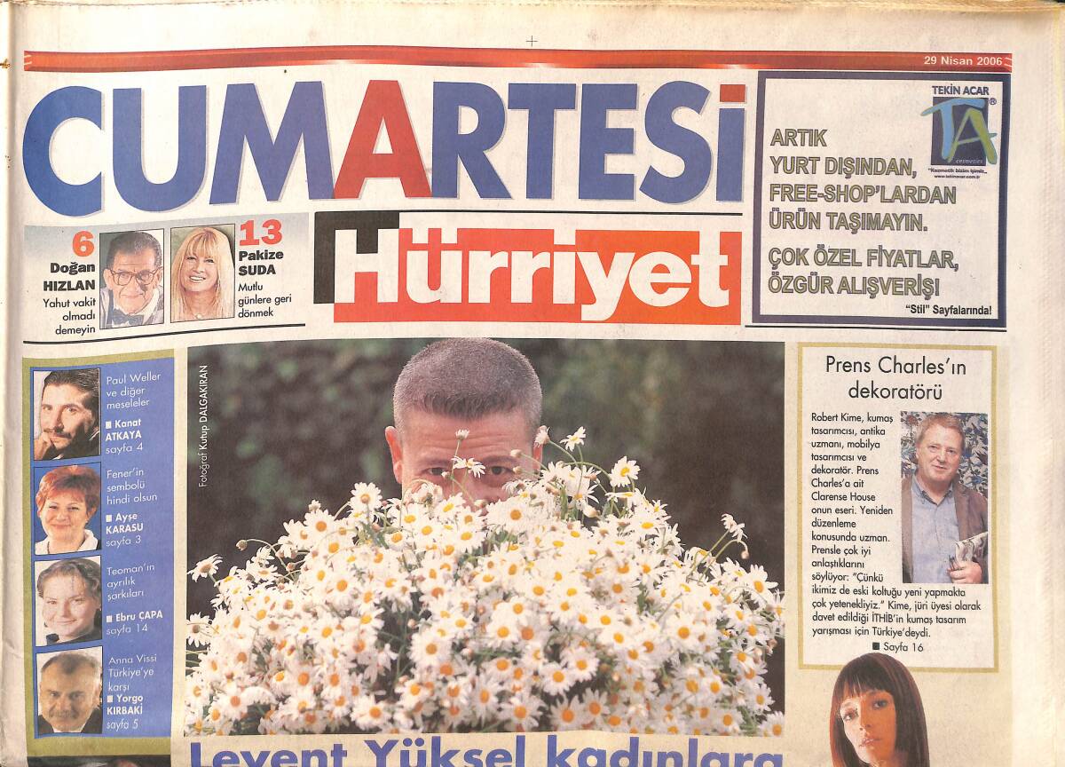 Hürriyet Gazetesi Cumartesi Eki 29 Nisan 2006 - Levent Yüksel Kadınlara Bir Güzellik Yaptı! - Bülent Ersoy'un İlk Kadın Giysisi! GZ137860 - 1