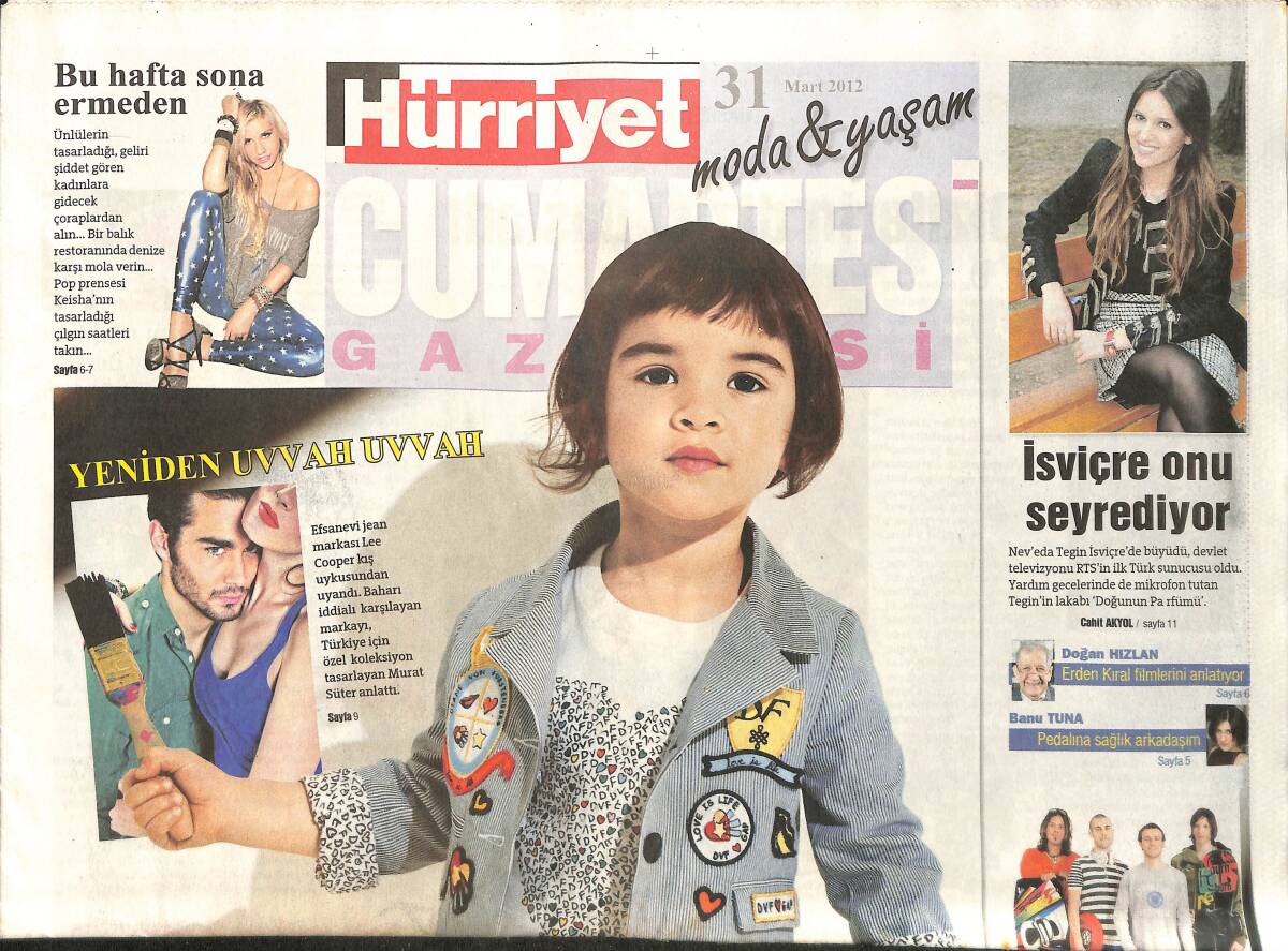 Hürriyet Gazetesi Cumartesi Eki 31 Mart 2012 - Sebil Arna İle Moda Gündemi - Diana Teyze Tasarladı GZ154565 - 1