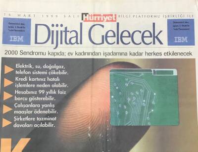 Hürriyet Gazetesi Digital Gelecek Eki 16 Mart 1999-2000 Sendromu Kapıda - 1