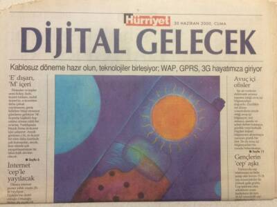 Hürriyet Gazetesi Dijital Gelecek Eki 30 Haziran 2000 - Kablosuz Döneme Hazır Olun GZ35710 - 1
