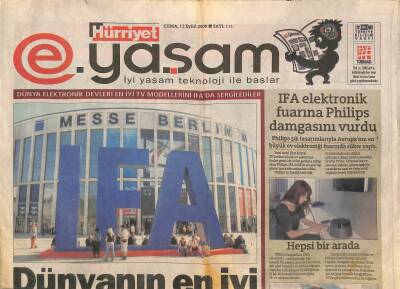 Hürriyet Gazetesi E Yaşam Eki 12 Eylül 2008 - IFA Elektronik Fuarına Philips Damgasını Vurdu GZ116555 - 1