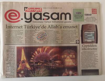 Hürriyet Gazetesi E Yaşam Eki 31 Aralık 2004 - İnternet Türkiyede Allaha Emanet, İnternette Canlı Yılbaşı Programları GZ20176 - 1