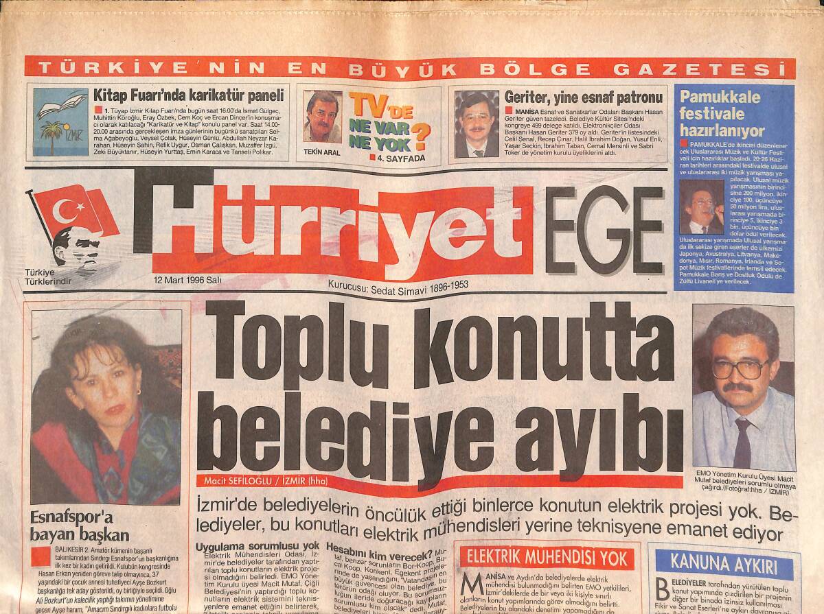 Hürriyet Gazetesi Ege Eki 12 Mart 1996 - Toplu Konutta Belediye Ayıbı - Ayşe Hanım'ın Hukuk Zaferi GZ135652 - 1