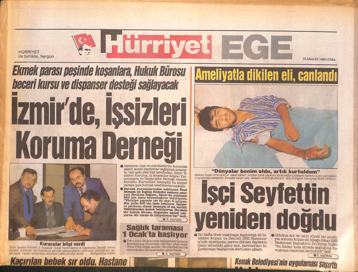 Hürriyet Gazetesi Ege Eki 15 Aralık 1989 - SHP'de Seferberlik - İzmir'de , İşsizleri Koruma Derneği GZ135056 - 1