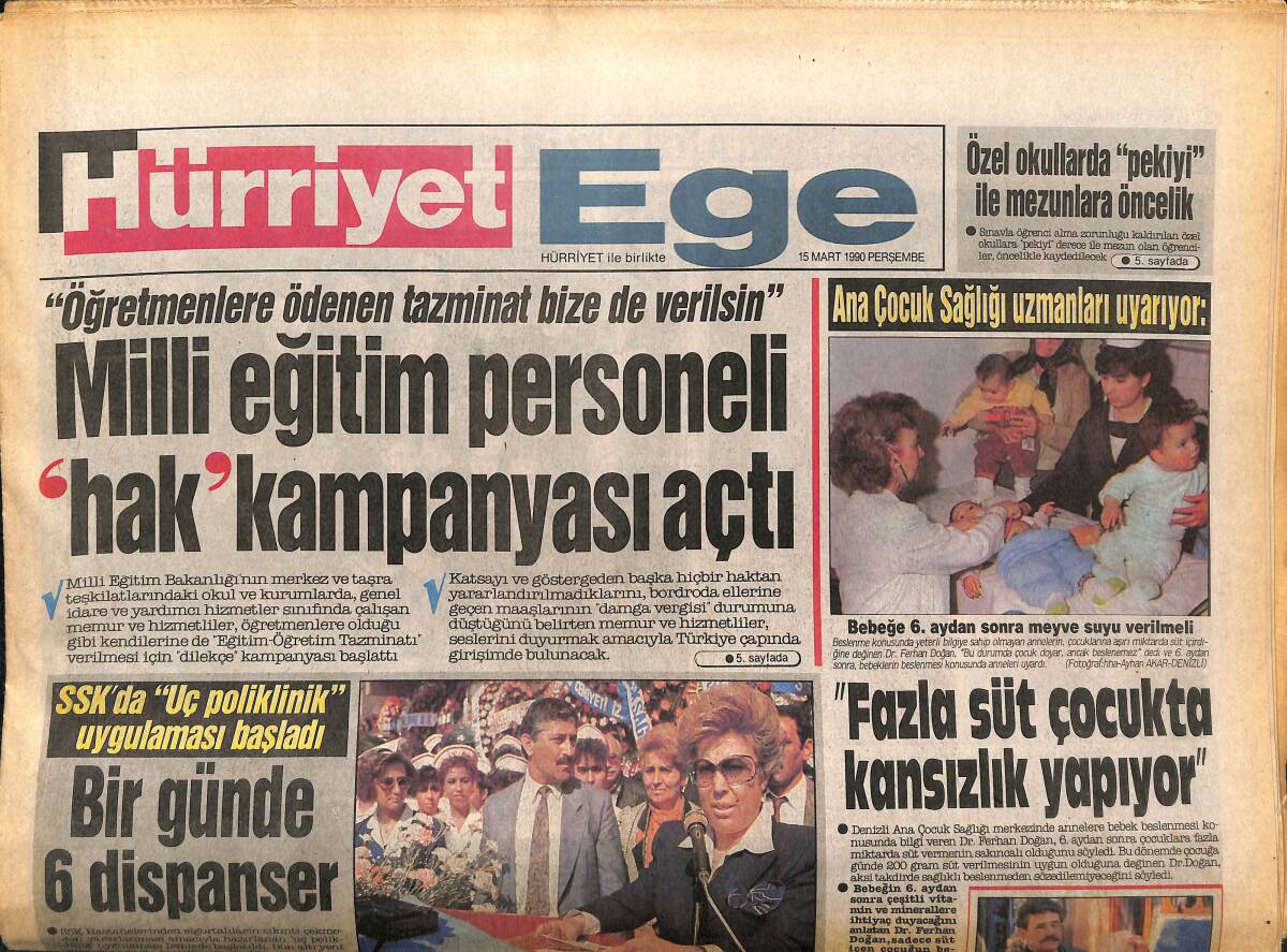Hürriyet Gazetesi Ege Eki 15 Mart 1990 - Tıp Bayramı'na Politika Bulaştı - Özel Türk Lisesi'nin Süperleri GZ153735 - 1