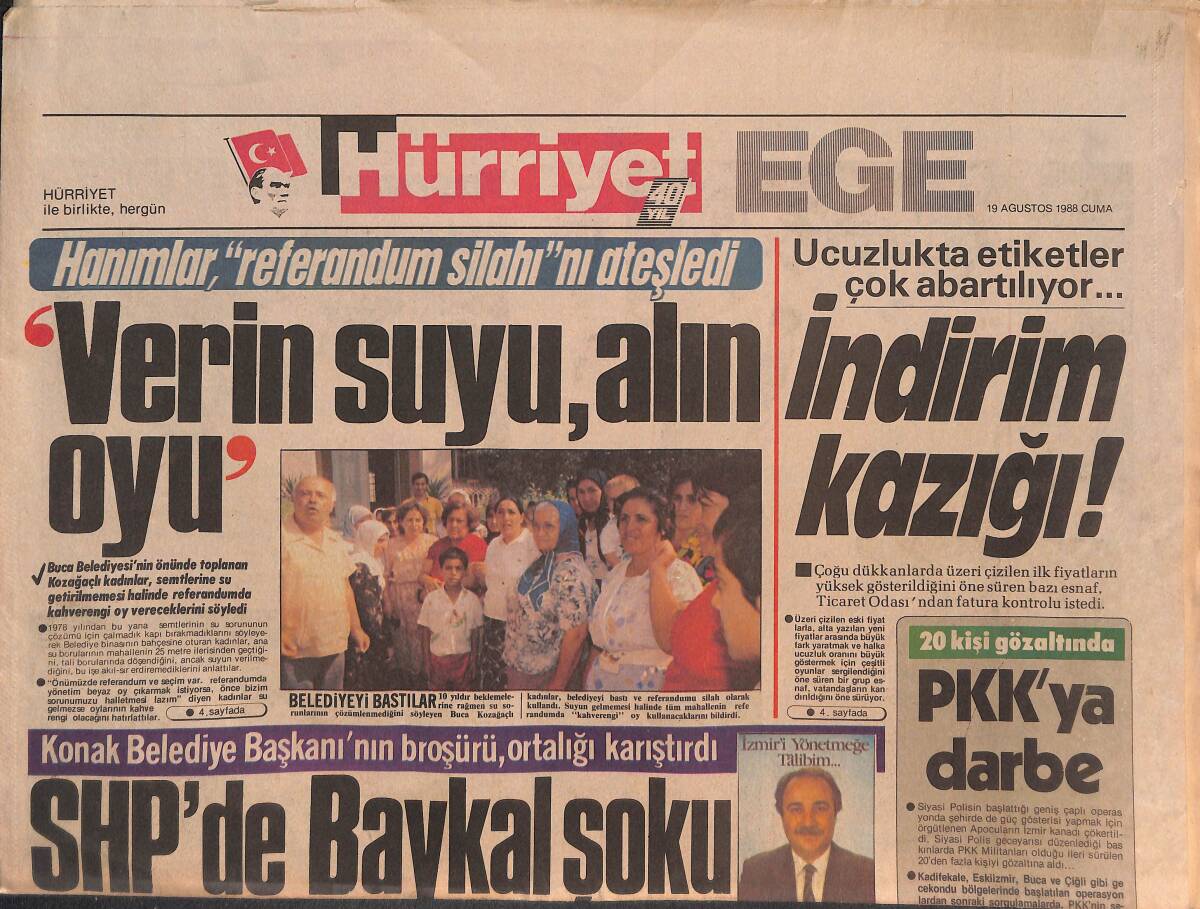 Hürriyet Gazetesi Ege Eki 19 Ağustos 1988 - İzmir'in Yarısı İki Gün Susuz GZ135033 - 1