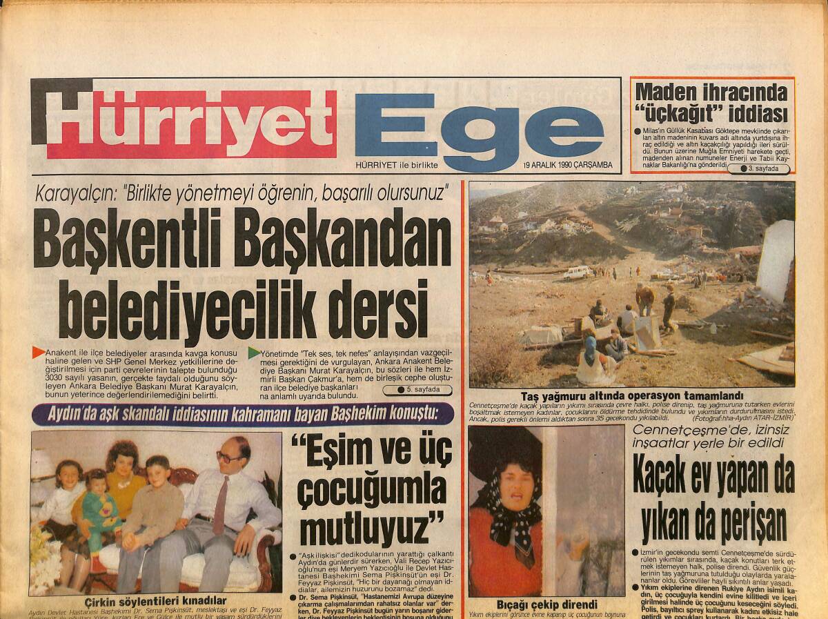 Hürriyet Gazetesi Ege Eki 19 Aralık 1990 - Başkentli Başkandan Belediyecilik Dersi - İlk Kadın Muhtar Öldü GZ153685 - 1
