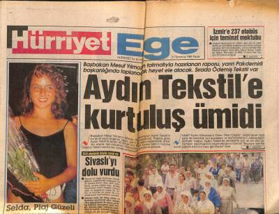 Hürriyet Gazetesi Ege Eki 21 Temmuz 1991 - Aydın Tekstile Kurtuluş Ümidi GZ84073 - 1