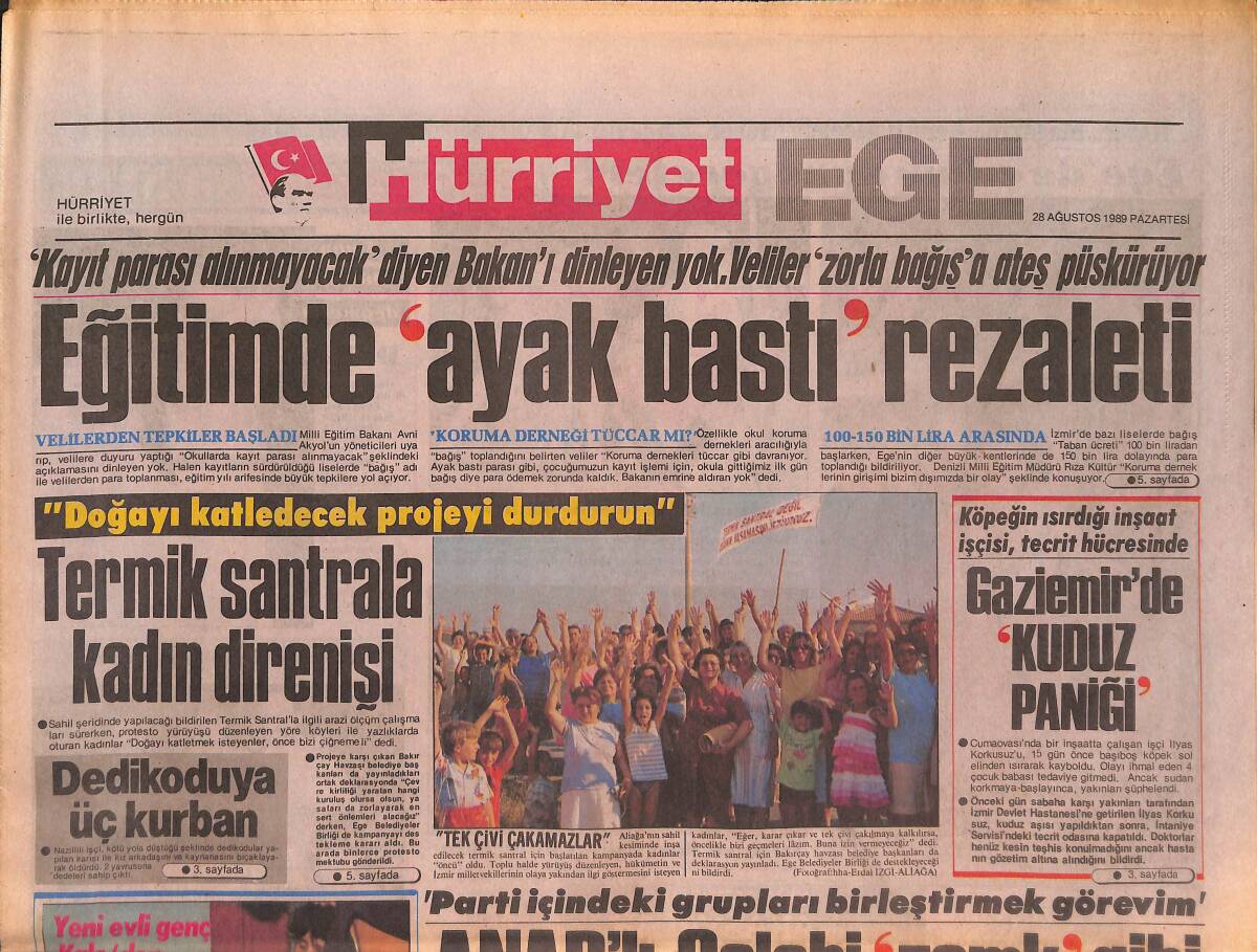 Hürriyet Gazetesi Ege Eki 28 Ağustos 1989 - Avşar Kızı , Sürpriz - Eğitimde Ayak Bastı Rezaleti GZ135071 - 1
