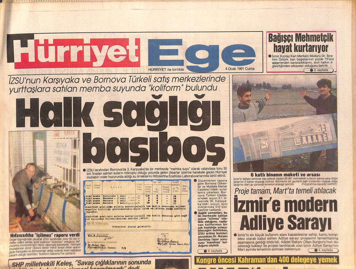 Hürriyet Gazetesi Ege Eki 4 Ocak 1991 - İzmir'e Modern Adliye Sarayı - Halk Sağlığı Başıboş GZ135057 - 1