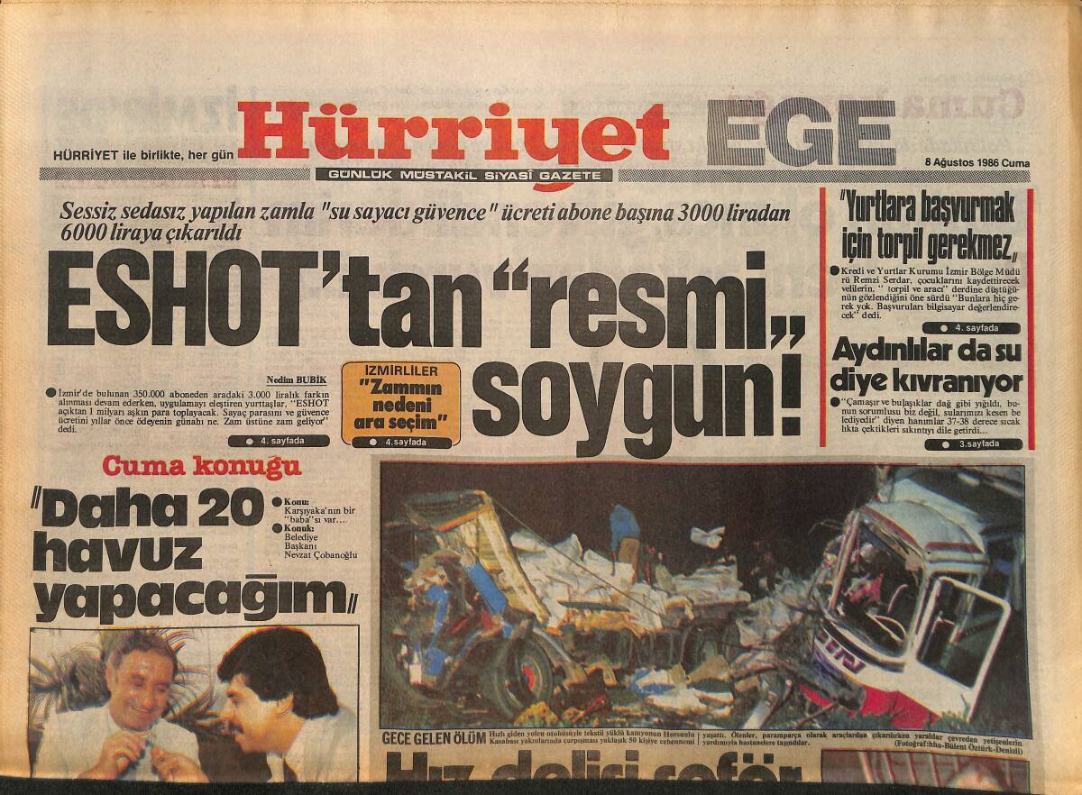 Hürriyet Gazetesi Ege Eki 9 Ağustos 1986 - ESHOT'tan Resmi Soygun - Karşıyaka Da Fener'i Söndürdü GZ153606 - 1