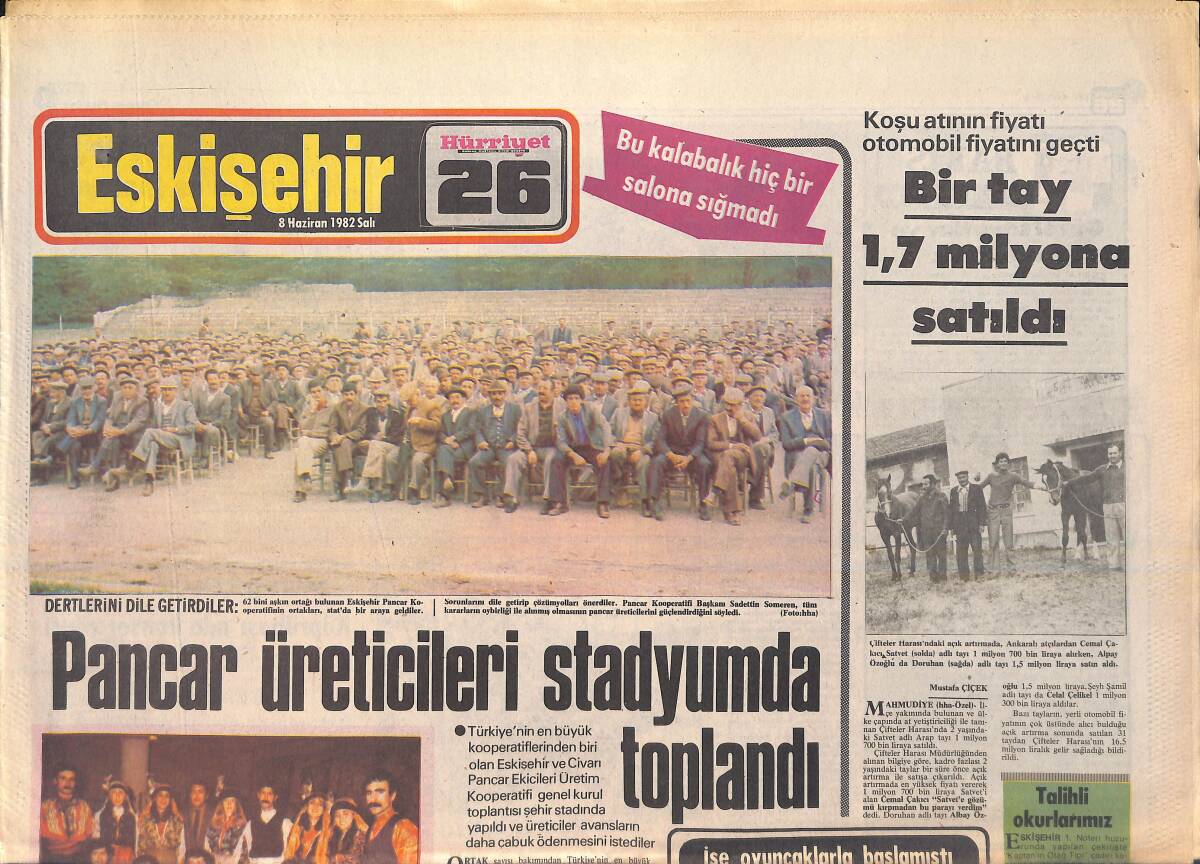 Hürriyet Gazetesi Eskişehir Eki 8 Haziran 1982 - Pancar Üreticileri Stadyumda Toplandı - Nur Abla Radyo Tamirciliği İle Geçinip Gidiyor GZ156391 - 1