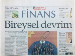 Hürriyet Gazetesi Finans Eki 9 Ağustos 1999 - Bireysel Devrim GZ43362 - 2