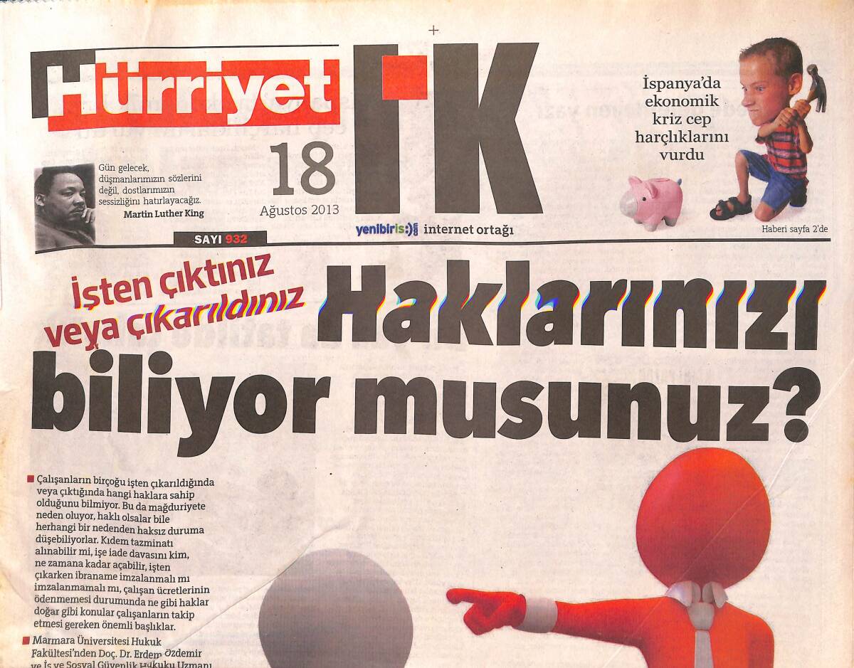 Hürriyet Gazetesi I.K. Eki 18 Ağustos 2013 - Haklarınızı Biliyor Musunuz ? - Unutulmuş Meslekler Yeniden Canlanıyor GZ134920 - 1